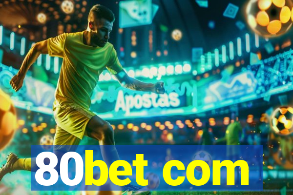 80bet com